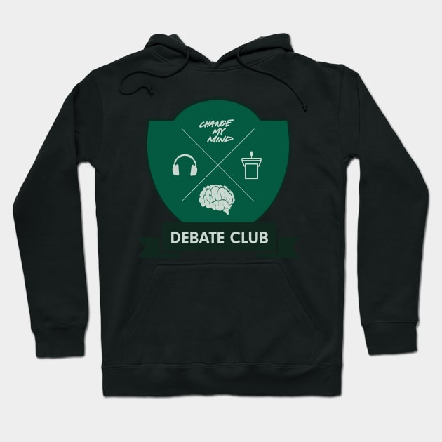 Change My Mind Debate Club (SLYTH colors) Hoodie by Change My Mind Podcast